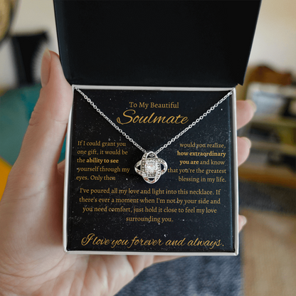 To My Beautiful SoulMate| Love Knot Necklace| How Extraordinary You Are