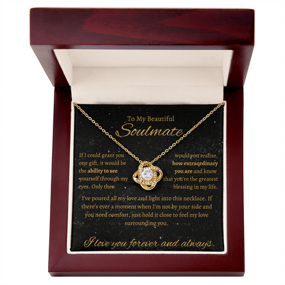 To My Beautiful SoulMate| Love Knot Necklace| How Extraordinary You Are