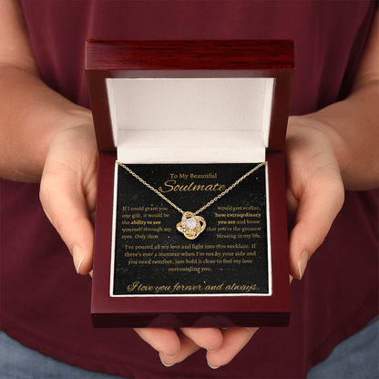 To My Beautiful SoulMate| Love Knot Necklace| How Extraordinary You Are