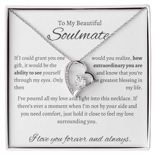 To My Beautiful Soulmate| If I Could Grant You One Wish|Forever Love Necklace