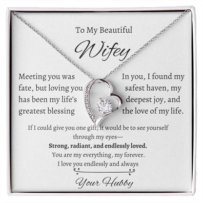 Wifey Heart Necklace| Meeting You Was Fate | W