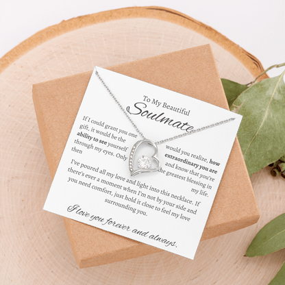To My Beautiful Soulmate| If I Could Grant You One Wish|Forever Love Necklace