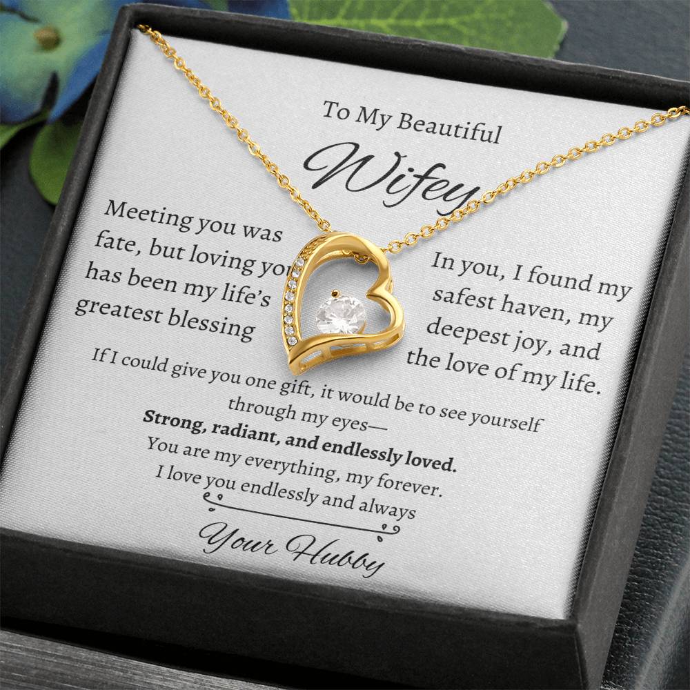 Wifey Heart Necklace| Meeting You Was Fate | W